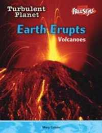 Earth Erupts