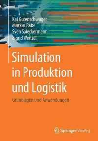 Simulation in Produktion und Logistik