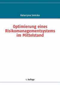 Optimierung eines Risikomanagementsystems im Mittelstand