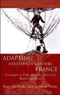 Adapting Nineteenth Century France