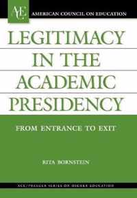 Legitimacy in the Academic Presidency