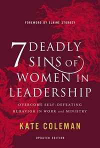 7 Deadly Sins of Women in Leadership