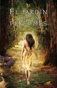 El Jardin de Los Perfumes