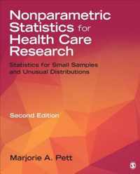 Nonparametric Statistics for Health Care Research: Statistics for Small Samples and Unusual Distributions