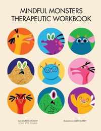 Mindful Monsters Therapeutic Workbook