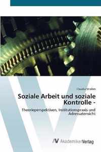 Soziale Arbeit und soziale Kontrolle -