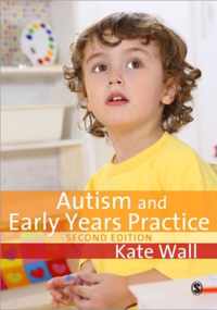 Autism and Early Years Practice