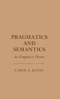 Pragmatics and Semantics