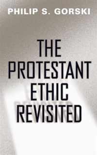 The Protestant Ethic Revisited