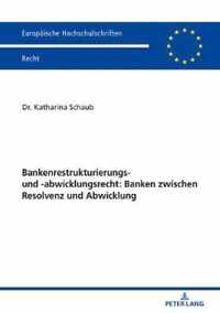 Bankenrestrukturierungs- Und -Abwicklungsrecht