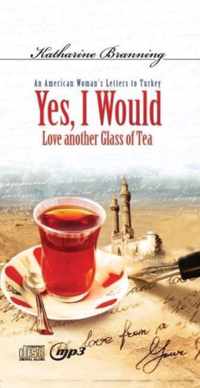 Yes I Would Love Another Glass of Tea