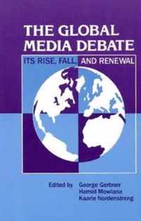 The Global Media Debate