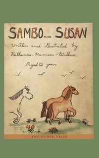 Sambo and Susan and Other Tales