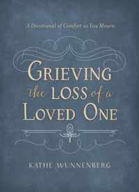 Grieving the Loss of a Loved One