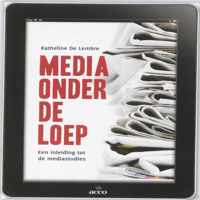 Media onder de loep