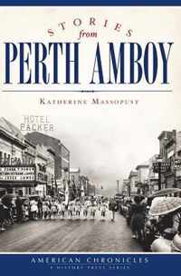 Stories from Perth Amboy