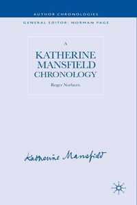 A Katherine Mansfield Chronology