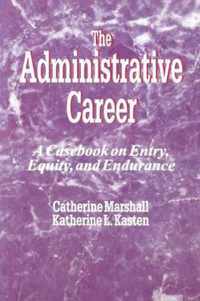 The Administrative Career