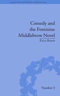 Comedy and the Feminine Middlebrow Novel