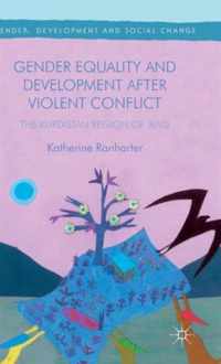 Gender Equality and Development After Violent Conflict