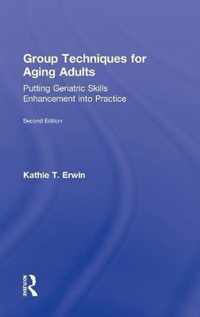 Group Techniques for Aging Adults