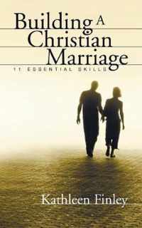 Building a Christian Marriage