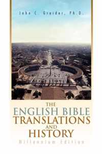 The English Bible Translations and History