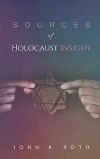 Sources of Holocaust Insight