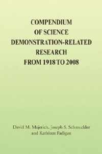 Compendium of Science Demonstration-Related Research from 1918 to 2008