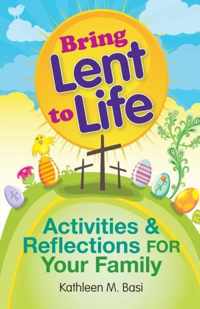 Bring Lent to Life