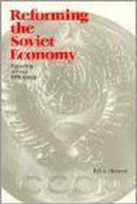 Reforming the Soviet Economy