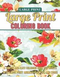 Large Print Adult Coloring Book