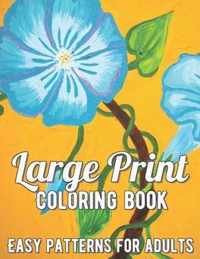 Large Print Adult Coloring Book