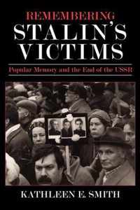 Remembering Stalin's Victims