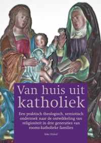 Van huis uit Katholiek