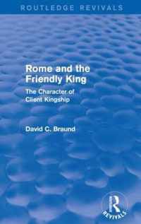 Rome and the Friendly King (Routledge Revivals)