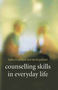 Counselling Skills in Everyday Life