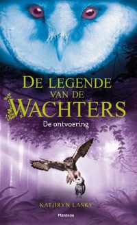 De legende van de Wachters - De ontvoering