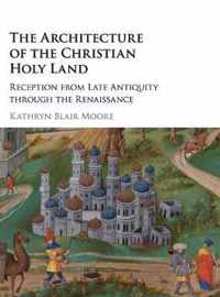 Architecture of the Christian Holy Land