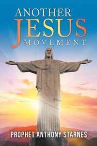 Another Jesus Movement