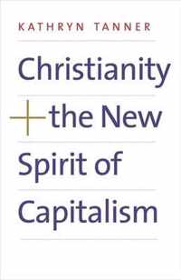 Christianity and the New Spirit of Capitalism