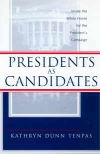 Presidents as Candidates