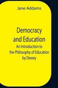 Democracy And Education