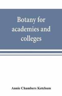 Botany for academies and colleges