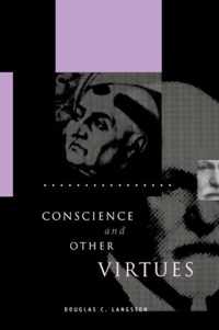 Conscience and Other Virtues