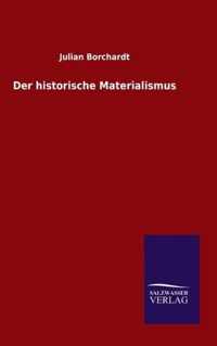 Der historische Materialismus