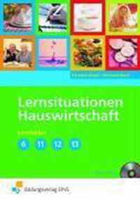 Lernsituationen Hauswirtschaft Lernfelder 6, 11-13