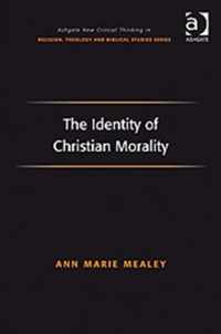 The Identity of Christian Morality