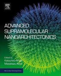 Advanced Supramolecular Nanoarchitectonics