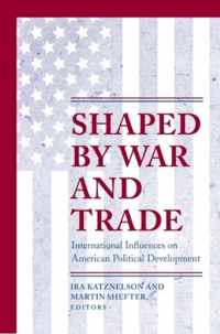 Shaped by War and Trade